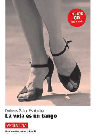 La vida es un tango Libro + CD - Cliquez sur l'image pour la fermer