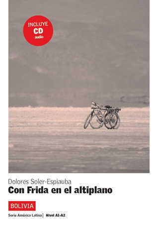 Con Frida en el Altiplano Libro + CD - Cliquez sur l'image pour la fermer