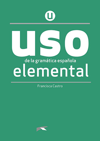 USO de la gramática española Nueva Edición 2020 Elemental Libro