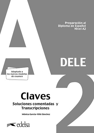 Preparación al Diploma de Español 'DELE' Nueva Edición 2020 A2 Claves