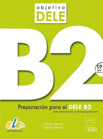 Objetivo DELE B2 Libro + CD Audio MP3 - Cliquez sur l'image pour la fermer