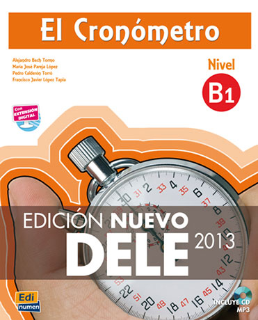 El Cronómetro B1 Libro del alumno + CD (Edición Nuevo DELE 2013) - Cliquez sur l'image pour la fermer