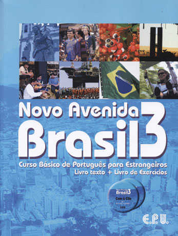 Novo Avenida Brasil 3 Livro texto + Livro de Exercícios + CD - Cliquez sur l'image pour la fermer