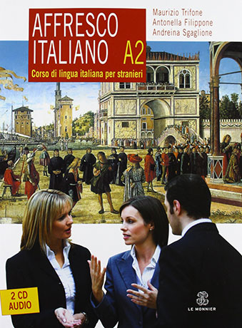 Affresco Italiano A2 Libro del Studente con CD Audio - Cliquez sur l'image pour la fermer