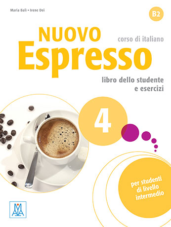 Nuovo Espresso 4 (B2) Libro dello Studente e esercizi + mp3 Online