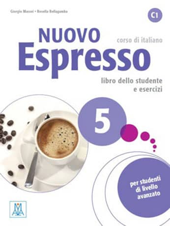 Nuovo Espresso 5 (C1) Libro dello Studente e esercizi + audio e video online