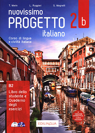 Nuovissimo Progetto italiano 2b Libro dello studente + Quaderno degli esercizi + CD Audio + DVD - Cliquez sur l'image pour la fermer
