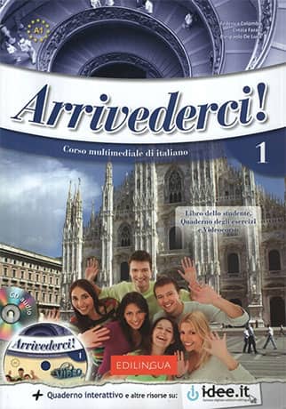 Arrivederci! 1 Libro dello studente e Quaderno degli esercizi + CD Audio + DVD + versione interattiva - Cliquez sur l'image pour la fermer